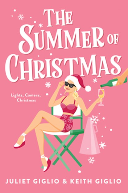 The Summer of Christmas, Juliet Giglio - Paperback - 9781728250182