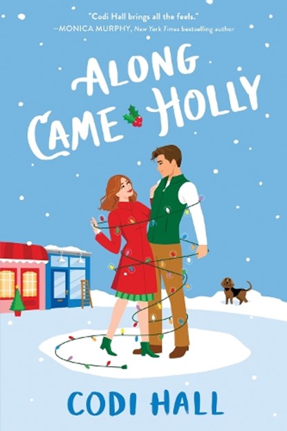 Along Came Holly, Codi Hall - Paperback - 9781728251233