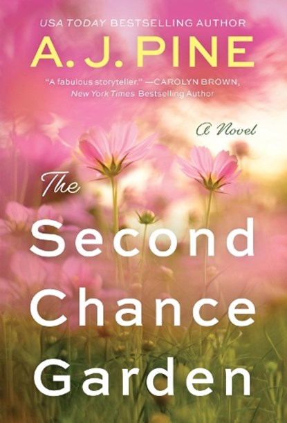 The Second Chance Garden, A.J. Pine - Paperback - 9781728253848