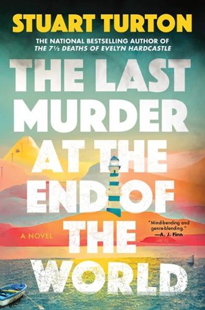 Turton, S: Last Murder at the End of the World, Stuart Turton - Gebonden - 9781728254654