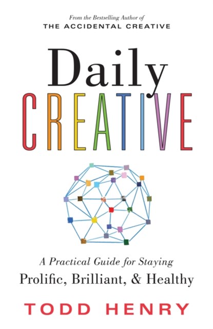 Daily Creative, Todd Henry - Paperback - 9781728256641