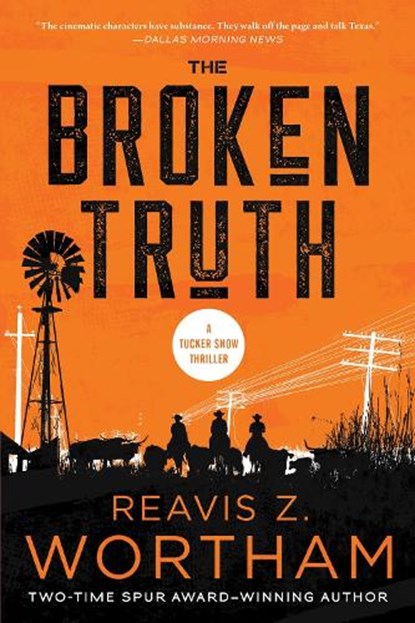 The Broken Truth, Reavis Z. Wortham - Paperback - 9781728256733