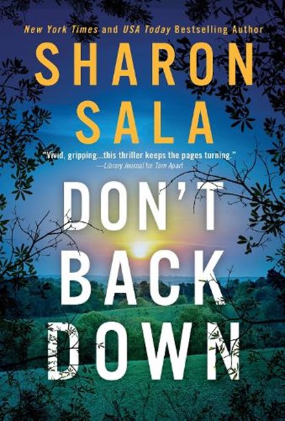 Don't Back Down, Sharon Sala - Paperback - 9781728258546