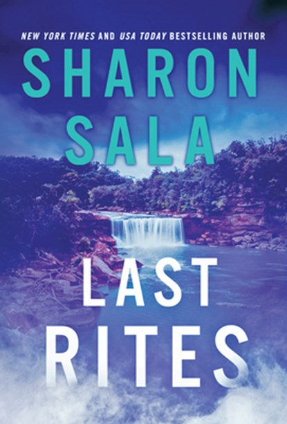 Last Rites, Sharon Sala - Paperback - 9781728258577