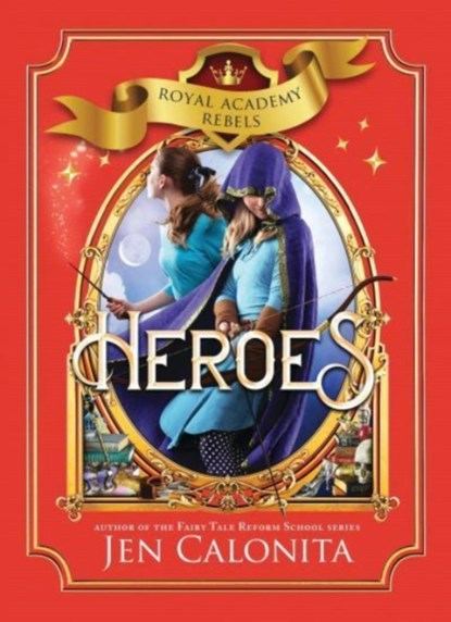 Heroes, Jen Calonita - Paperback - 9781728260037
