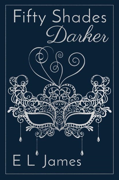 James, E: Fifty Shades Darker 10th Anniversary Edition, E L James - Gebonden - 9781728260860