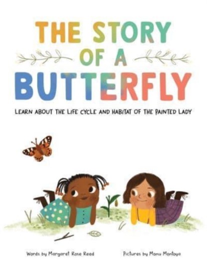 The Story of a Butterfly, Margaret Rose Reed - Gebonden - 9781728261447