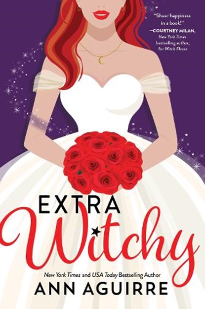 Extra Witchy, Ann Aguirre - Paperback - 9781728262468