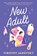 New Adult, Timothy Janovsky - Paperback - 9781728264264
