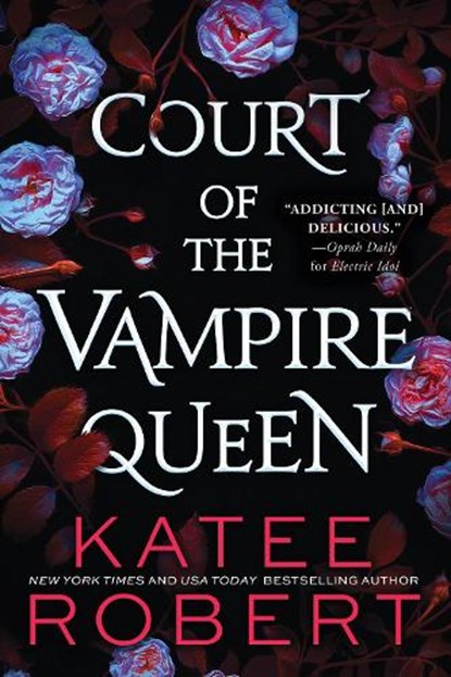 Court of the Vampire Queen, Katee Robert - Paperback - 9781728264691