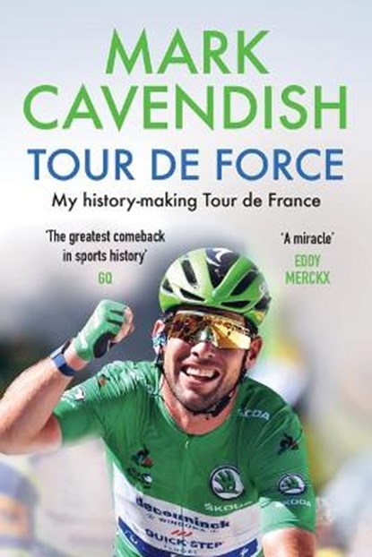 TOUR DE FORCE, Mark Cavendish - Paperback - 9781728265315