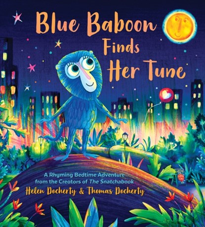 Blue Baboon Finds Her Tune, Helen Docherty - Paperback - 9781728265902