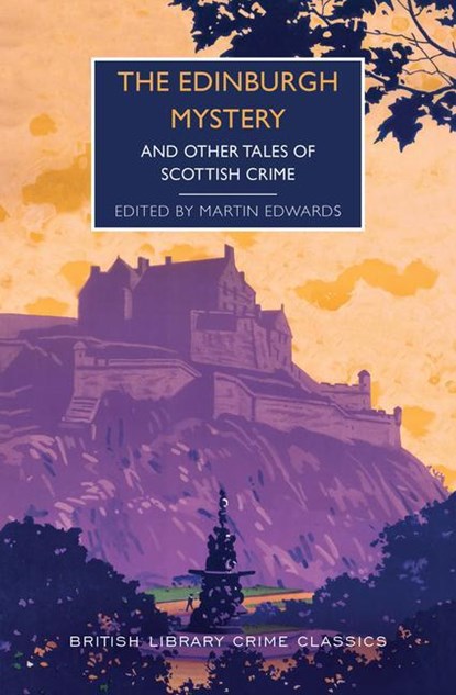 EDINBURGH MYST, Martin Edwards - Paperback - 9781728267692