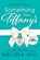 Something from Tiffany's, Melissa Hill - Paperback - 9781728268910