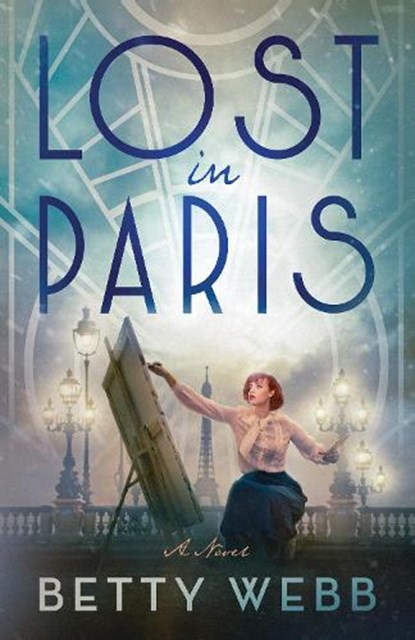 Lost in Paris, Betty Webb - Paperback - 9781728269900