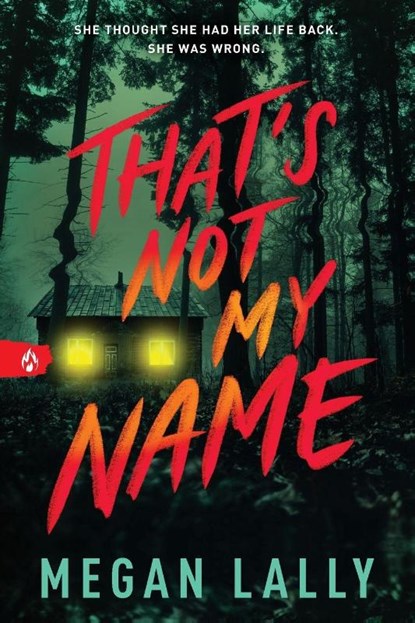 That's Not My Name, Megan Lally - Paperback - 9781728270111