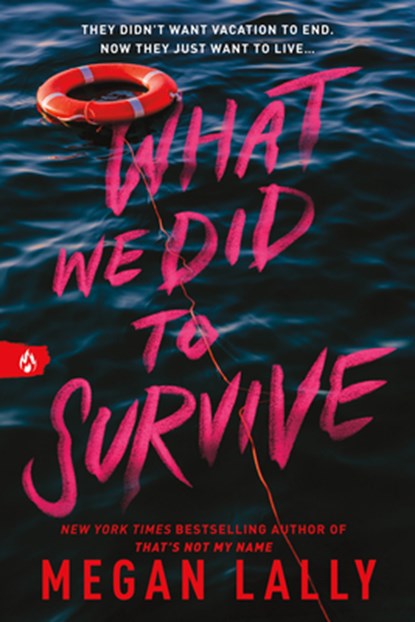 What We Did to Survive, Megan Lally - Paperback - 9781728270173