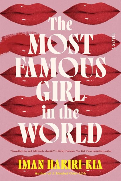 The Most Famous Girl in the World, Iman Hariri-Kia - Paperback - 9781728270616