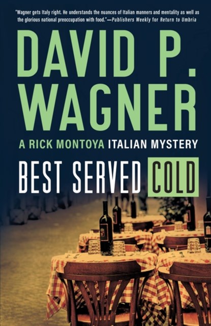 Best Served Cold, David P. Wagner - Paperback - 9781728271019