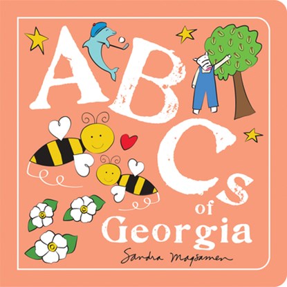 ABCs of Georgia, Sandra Magsamen - Gebonden - 9781728272283