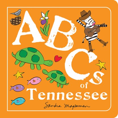 ABCs of Tennessee, Sandra Magsamen - Gebonden - 9781728272306
