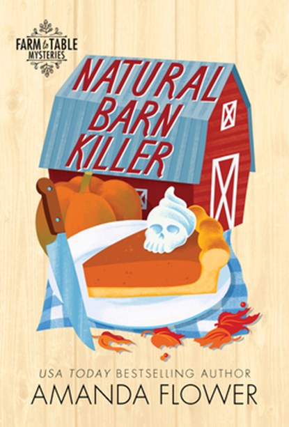 Natural Barn Killer, Amanda Flower - Paperback - 9781728273082