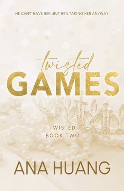 Huang, A: Twisted Games, Ana Huang - Paperback - 9781728274874