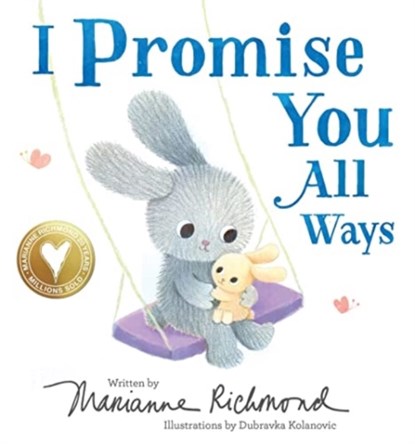 I Promise You All Ways, Marianne Richmond - Gebonden - 9781728275871