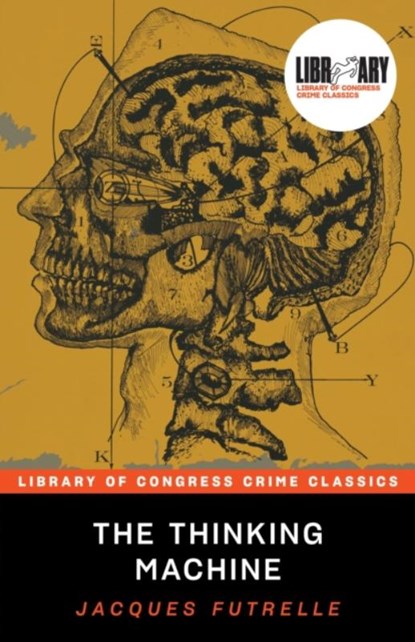The Thinking Machine, Jacques Futrelle - Paperback - 9781728276083