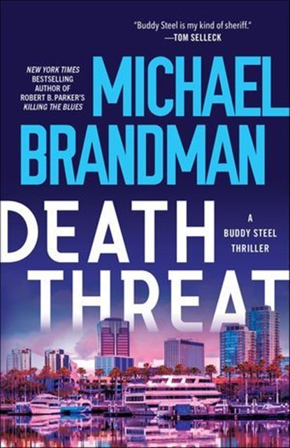 Death Threat, Michael Brandman - Ebook - 9781728277363