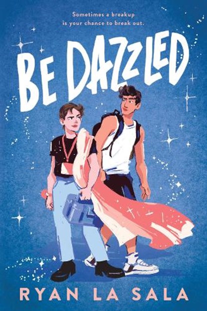 Be Dazzled, Ryan La Sala - Paperback - 9781728279633