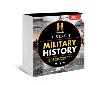 2026 History Channel This Day in Military History Boxed Calendar: 365 Days of America's Greatest Military Moments, History Channel - Gebonden - 9781728284057