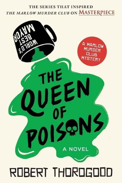 Thorogood, R: Queen of Poisons, Robert Thorogood - Paperback - 9781728284477