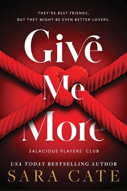 Give Me More, Sara Cate - Paperback - 9781728286785