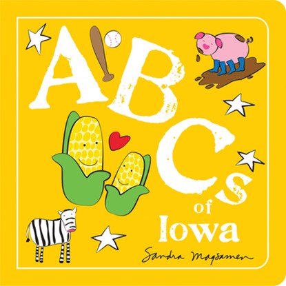 ABCs of Iowa, Sandra Magsamen - Gebonden - 9781728286907