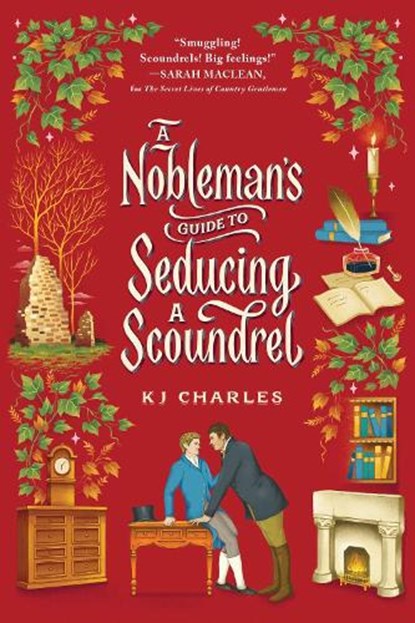 A Nobleman's Guide to Seducing a Scoundrel, KJ Charles - Paperback - 9781728289380