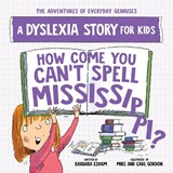 How Come You Can't Spell Mississippi - Barbara Esham - 9781728289427
