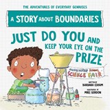 Just Do You and Keep Your Eye on the Prize - Barbara Esham - 9781728289441