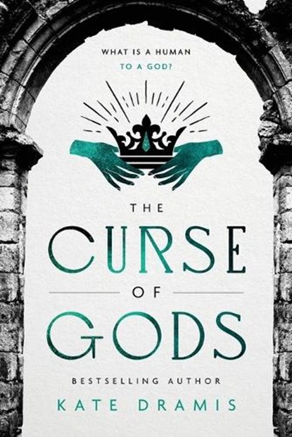 The Curse of Gods, Kate Dramis - Paperback - 9781728289694