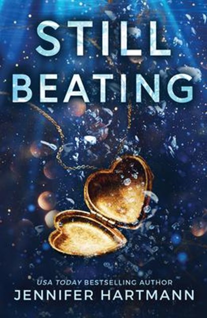 Hartmann, J: Still Beating, Jennifer Hartmann - Paperback - 9781728290591
