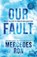 Our Fault, Mercedes Ron - Paperback - 9781728291437