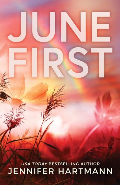 June First, Jennifer Hartmann - Paperback - 9781728291451
