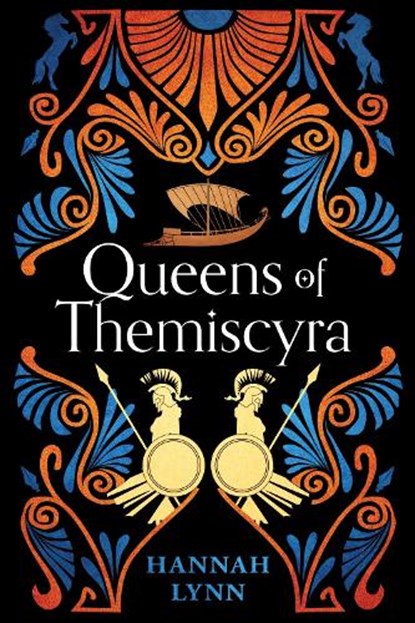 Queens of Themiscyra, Hannah Lynn - Paperback - 9781728291512