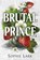 Brutal Prince, Sophie Lark - Paperback - 9781728295350