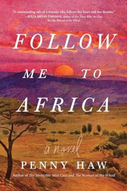 Follow Me to Africa, Penny Haw - Paperback - 9781728295459