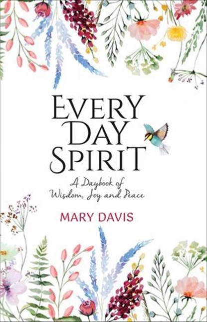 Every Day Spirit, Mary Davis - Ebook - 9781728296975