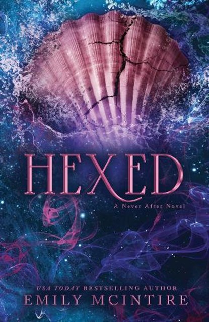 Hexed, Emily McIntire - Paperback - 9781728297408