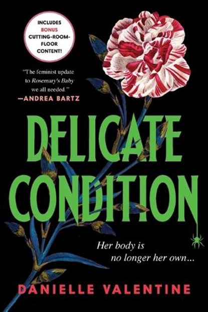 Delicate Condition, Danielle Valentine - Paperback - 9781728297682