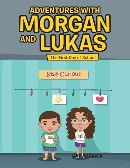 Adventures with Morgan and Lukas, ARRIAGA,  Kat - Paperback - 9781728318240