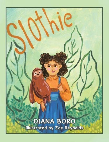 Slothie, Diana Boro - Paperback - 9781728377001